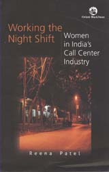 Working the Night Shift: Women in India's Call Center Indu